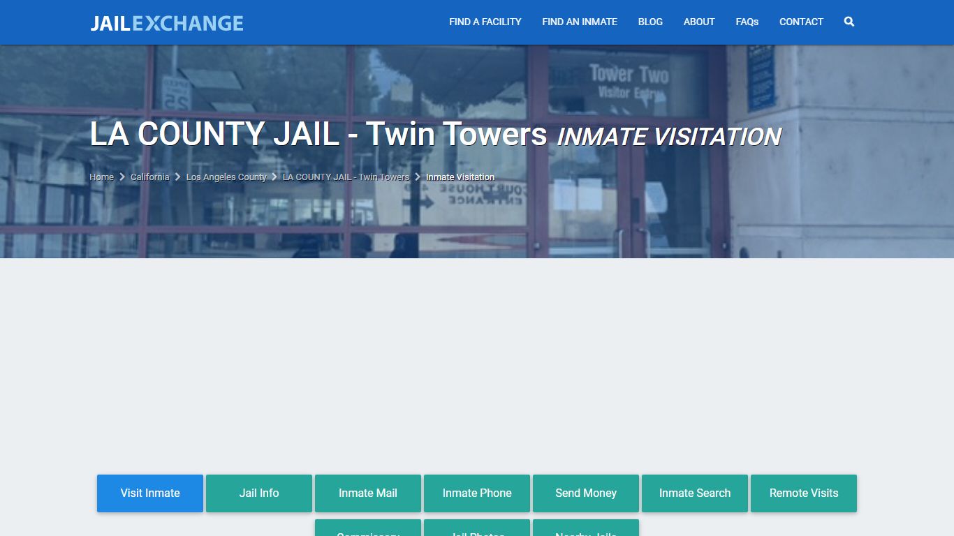 LA COUNTY JAIL - Twin Towers Inmate Visitation - JAIL EXCHANGE